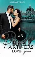 E-Book (epub) Private partners von Alexane Tolley