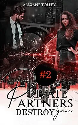 E-Book (epub) Private Partners von Alexane Tolley