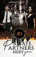 E-Book (epub) Private Partners von Alexane Tolley