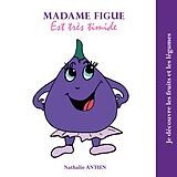 E-Book (epub) Madame Figue est très timide von Nathalie Antien