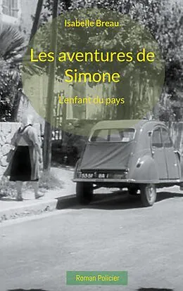 E-Book (epub) Les aventures de Simone von Isabelle Breau
