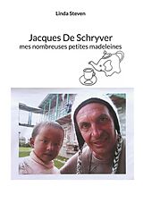E-Book (epub) Jacques De Schryver von Linda Steven