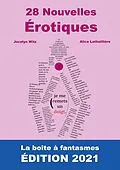 E-Book (epub) 28 Nouvelles Érotiques. von Jocelyn Witz, François Camoes, Lou Boutin