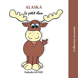 eBook (epub) Alaska de Nathalie Antien