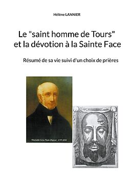 E-Book (epub) Le "saint homme de Tours" et la dévotion à la sainte Face von Hélène Lannier