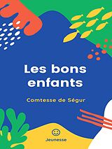 eBook (epub) Les bons enfants de Comtesse de Ségur