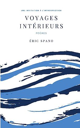 Couverture cartonnée Voyages intérieurs de Eric Spano