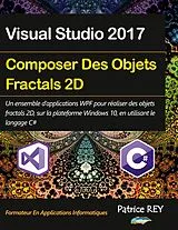 E-Book (pdf) Composer des objets fractals 2D avec WPF et C# von Patrice Rey