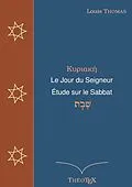 E-Book (epub) Le Jour du Seigneur, étude sur le sabbat von Louis Thomas