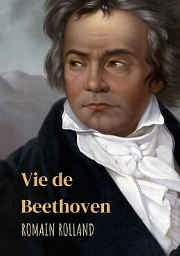 eBook (epub) Vie de Beethoven de Romain Rolland