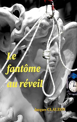 eBook (epub) Le fantôme au réveil de Jacques Clauzon