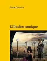 Kartonierter Einband L'Illusion comique von Pierre Corneille