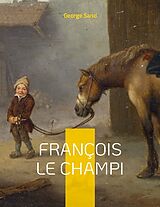 Couverture cartonnée François le Champi de George Sand