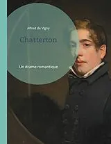 Kartonierter Einband Chatterton von Alfred De Vigny