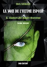 E-Book (epub) La voie de l'ultime espoir von Chris Savignan