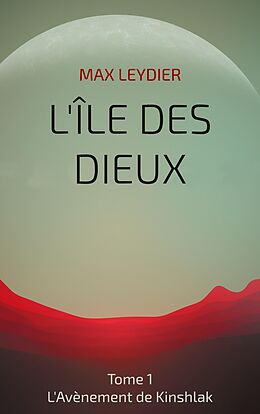 eBook (epub) L'Ile des Dieux de Max Leydier