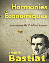 E-Book (epub) Harmonies Économiques von Frédéric Bastiat