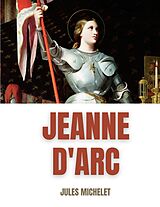 eBook (epub) Jeanne d'Arc de Jules Michelet