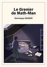 eBook (pdf) Le grenier de MATH-MAN de Dominique Souder