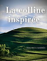 eBook (epub) La colline inspirée de Maurice Barrès