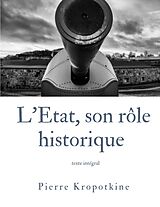 eBook (epub) L'État, son rôle historique de Pierre Kropotkine