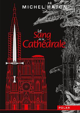 E-Book (epub) Le sang de la cathédrale von Michel Haton