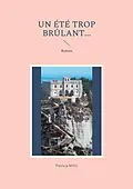 E-Book (epub) Un été trop brûlant... von Patricia Mug