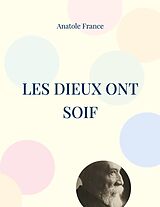 eBook (epub) Les Dieux ont soif de Anatole France