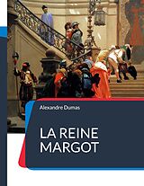 eBook (epub) La Reine Margot de Alexandre Dumas