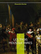 eBook (epub) Les Trois Mousquetaires de Alexandre Dumas