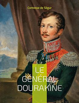 eBook (epub) Le Général Dourakine de Contesse de Ségur