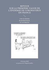 E-Book (pdf) Retour sur la première vague de l'épidémie de Coronavirus en France von Christian Méli