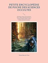 eBook (epub) Petite encyclopédie de poche des sciences occultes de Ernest Bosc de Vèze