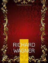 E-Book (epub) Richard Wagner von Champfleury, Jules François Félix Husson
