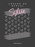 E-Book (epub) Sylvie von Gérard De Nerval