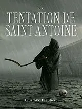 E-Book (epub) La Tentation de Saint Antoine von Gustave Flaubert