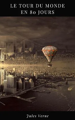 E-Book (epub) Le Tour du Monde en 80 jours von Jules Verne