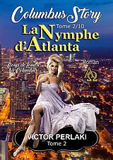 eBook (epub) La Nymphe d'Atlanta de Victor Perlaki