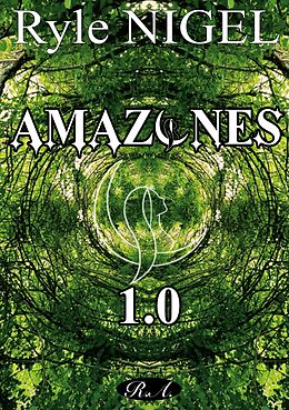 eBook (epub) Amazones 1.0 de Ryle Nigel