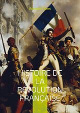 eBook (epub) Histoire de la révolution française de Adolphe Thiers