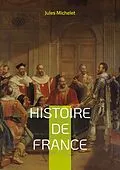 E-Book (epub) Histoire de France von Jules Michelet
