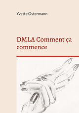 E-Book (epub) DMLA Comment ça commence von Yvette Ostermann