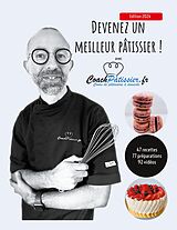 eBook (epub) Devenez un meilleur pâtissier ! de Cédric Sartout
