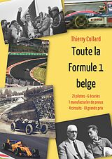 eBook (epub) Toute la Formule 1 belge de Thierry Collard