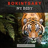 eBook (epub) Bokintsary - Ny biby de Boloky Médias