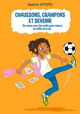 eBook (epub) Chaussons, crampons et Devenir de Valérie Hitoto