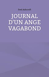 eBook (epub) Journal d'un ange vagabond de Fred Ashcroft