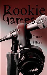 E-Book (epub) Rookie Games von Manon Lilaas