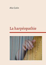 eBook (epub) La harpéopathie de Alix Colin
