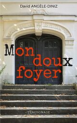 E-Book (epub) Mon doux foyer von David Angèle-Diniz